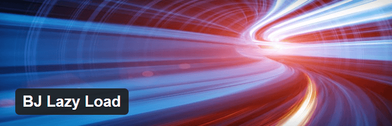 Come velocizzare il tuo sito WordPress - Suggerimenti per l'ottimizzazione BJ Lazy Load
