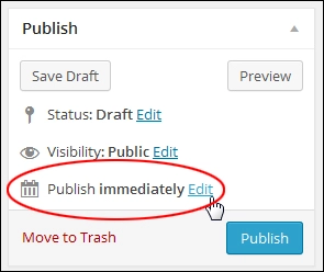 나중에 게시하기 위해 WP 게시물을 예약하는 방법 How To Schedule WP Posts For Publishing At A Later Date