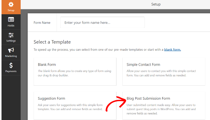 เลือกเทมเพลตแบบฟอร์มการส่งโพสต์บล็อก Choose blog post submission form template