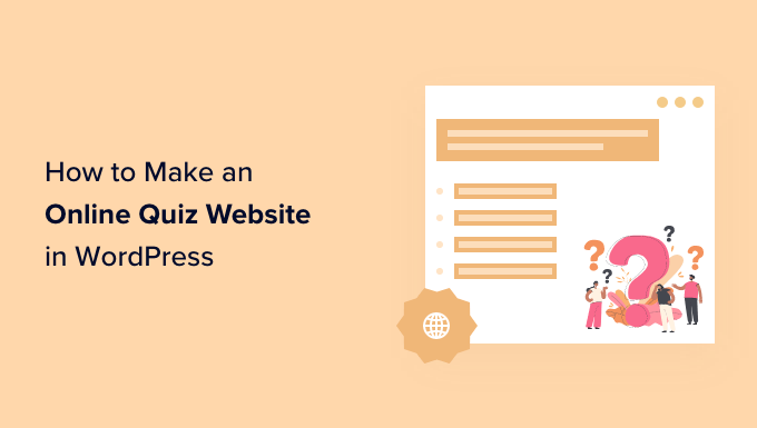 Come creare un sito Web di quiz online (passo dopo passo) How to Make an Online Quiz Website (Step by Step)