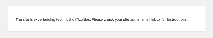 Pesan Kesalahan Kesulitan Teknis Yang Menyebutkan Email Admin Situs Technical Difficulties Error Message That Mentions Site Admin Email