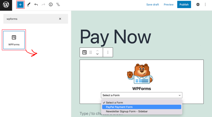 将 WPForms 块添加到您的帖子或页面 Add a WPForms Block to Your Post or Page