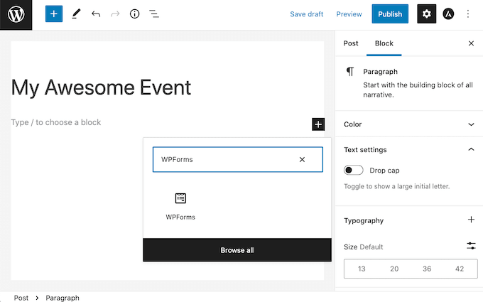 WPFormsブロックをWordPressの投稿に追加します。