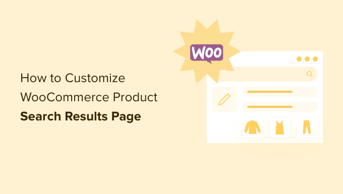 Como personalizar a página de resultados da pesquisa de produtos WooCommerce