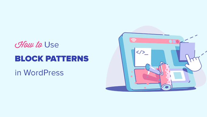 WordPress에서 블록 패턴 사용 Using block patterns in WordPress