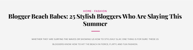 ตัวอย่างชื่อหน้า SEO, สาระสำคัญ: “Blogger Beach Babes: 25 บล็อกเกอร์ที่มีสไตล์ที่กำลังจะฆ่าในฤดูร้อนนี้”
