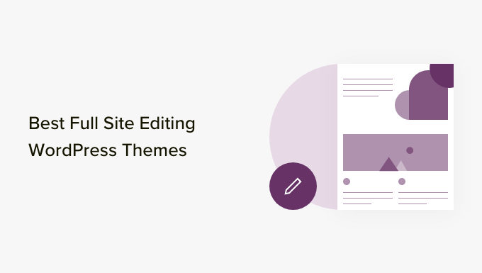 Лучшие темы для полнофункционального редактирования WordPress