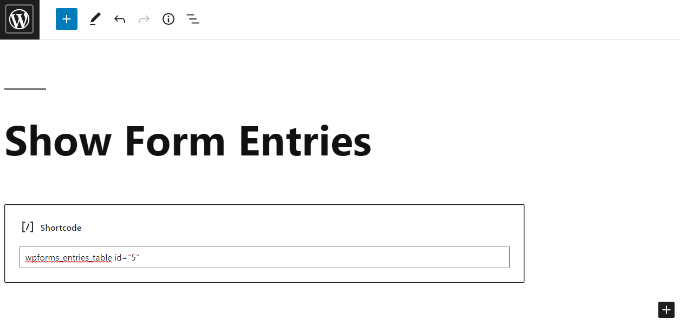 フォームエントリを表示するにはショートコードを入力してください