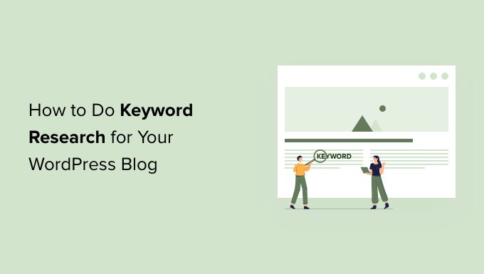 Como fazer pesquisa de palavras-chave para o seu blog WordPress How to do keyword research for your WordPress blog