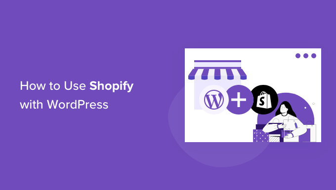 Utilizarea Shopify cu WordPress