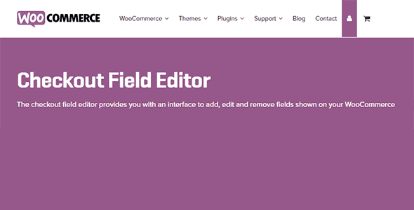 7 つの最高の WooCommerce チェックアウト フィールド エディター プラグイン Checkout Field Editor for WooCommerce