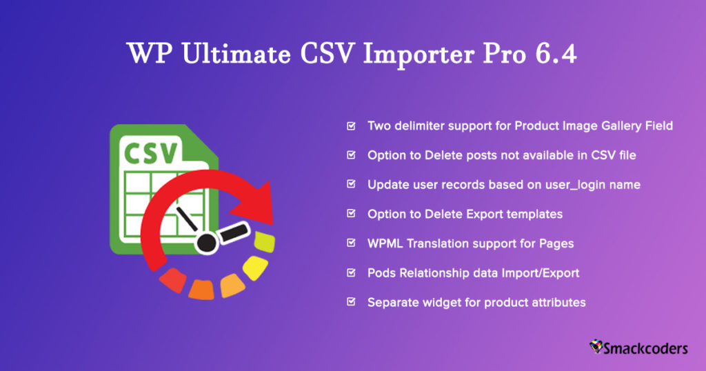 açılış-özellikleri-of-wp-ultimate-csv-importer-pro-6.4
