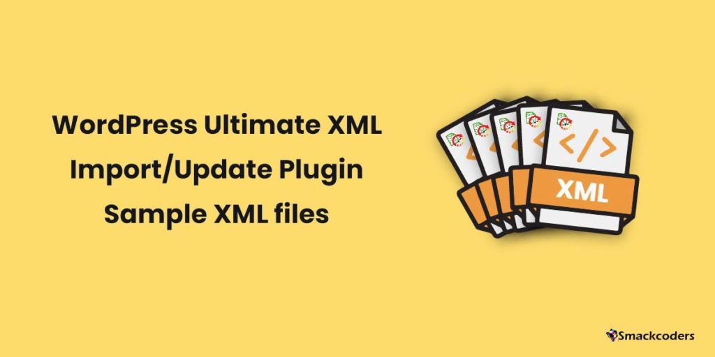 WordPress-Ultimate-XML-Importador-Muestra-XML-Archivos