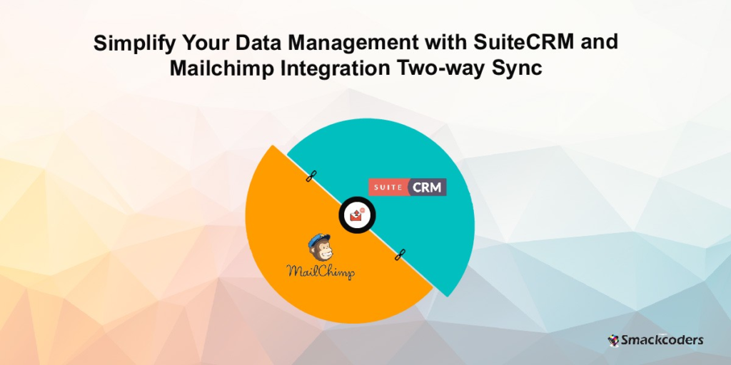 SuiteCRM-ve-MailChimp-entegrasyon-blogu