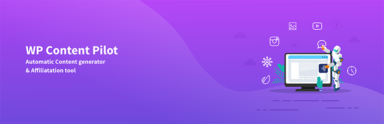 Pilote de contenu Wp - Autoblog &Amp; Plugin de marketing d'affiliation