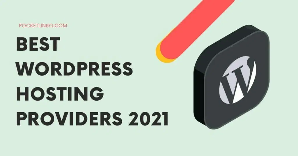 2022 年 5 家最佳 WordPress 托管服务提供商(推荐主机)+ 最大折扣 1 Best WordPress Hosting Providers