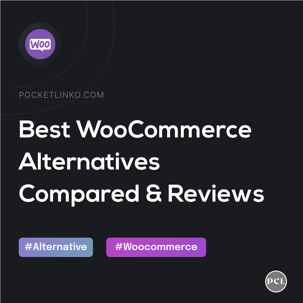 Actualisé! 7 meilleures alternatives WooCommerce (septembre 2022) 1 Best WooCommerce alternatives