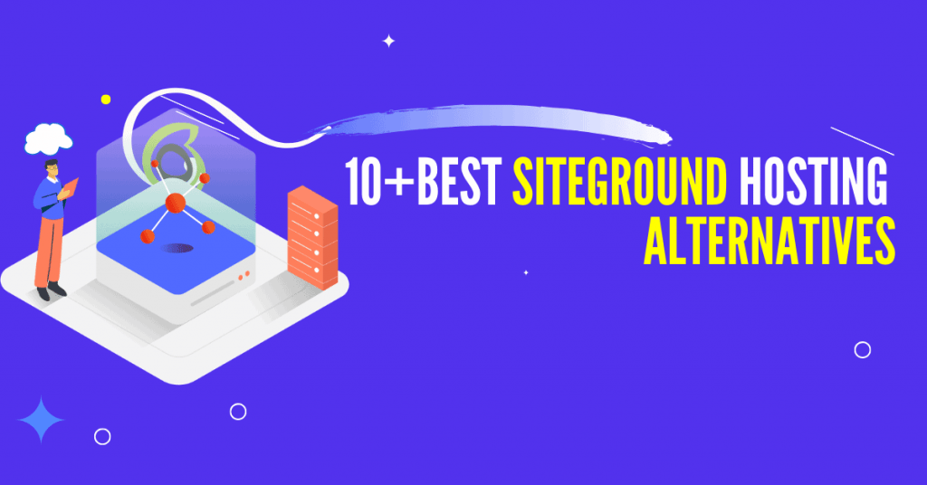 Top 10 der besten SiteGround-Alternativen für alle Budgets (2022) 3 Siteground alternatives